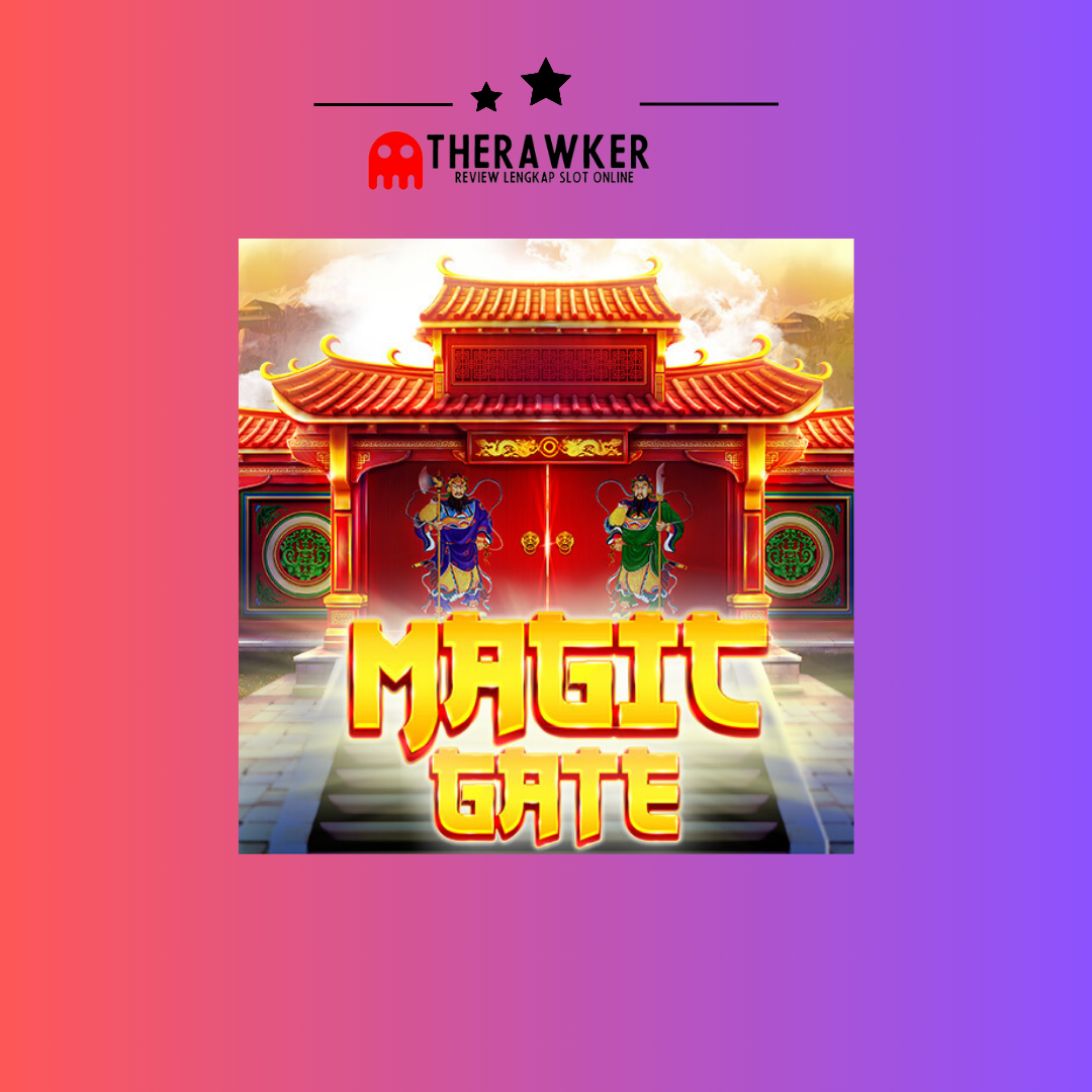 Mengulas Game Slot Online “Magic Gate” oleh Red Tiger Gaming