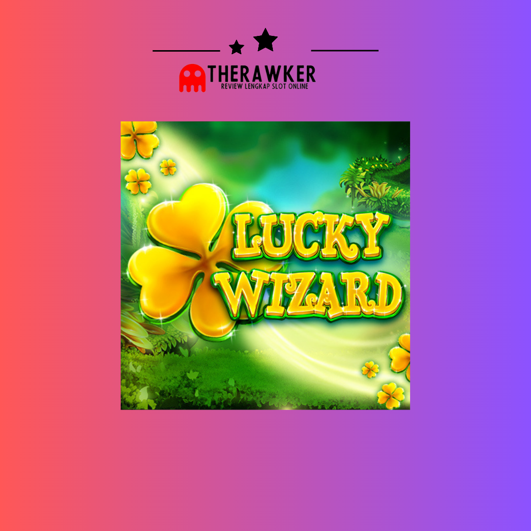 Game Slot Online “Lucky Wizard” oleh Red Tiger Gaming