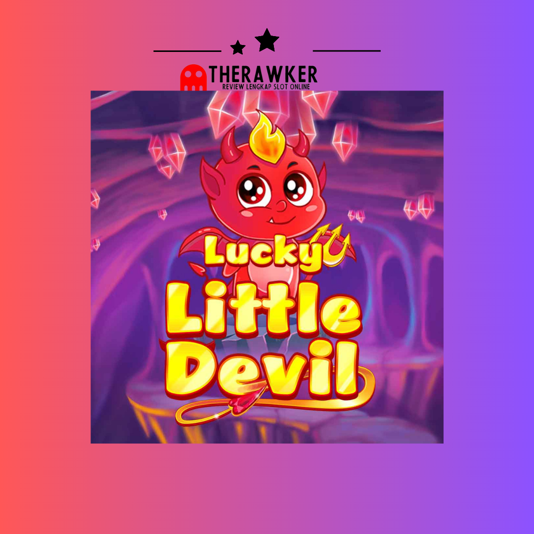Game Slot Online “Lucky Little Devil” oleh Red Tiger Gaming