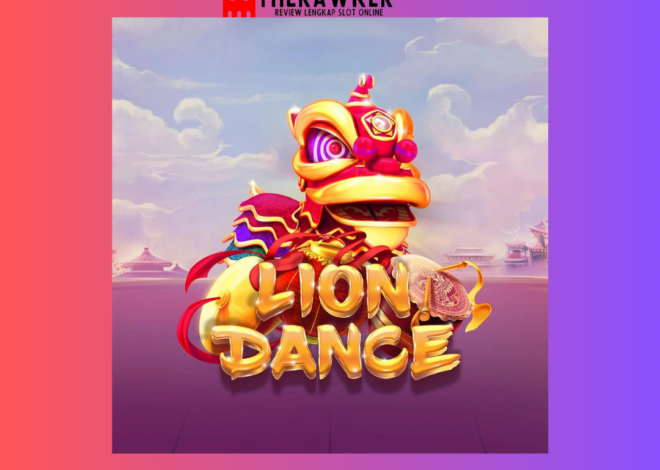 Game Slot Online “Lion Dance” oleh Red Tiger Gaming
