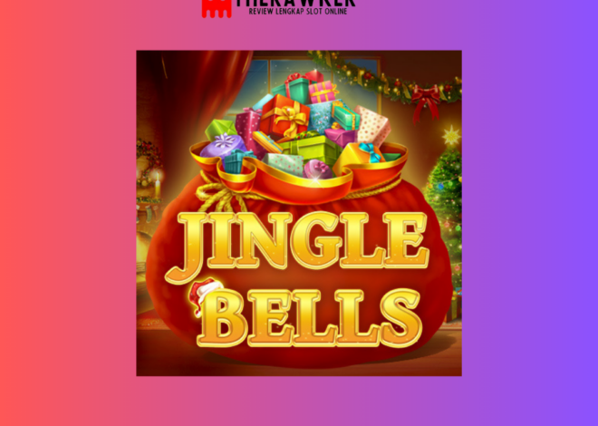 Game Slot Online “Jingle Bells” oleh Red Tiger Gaming