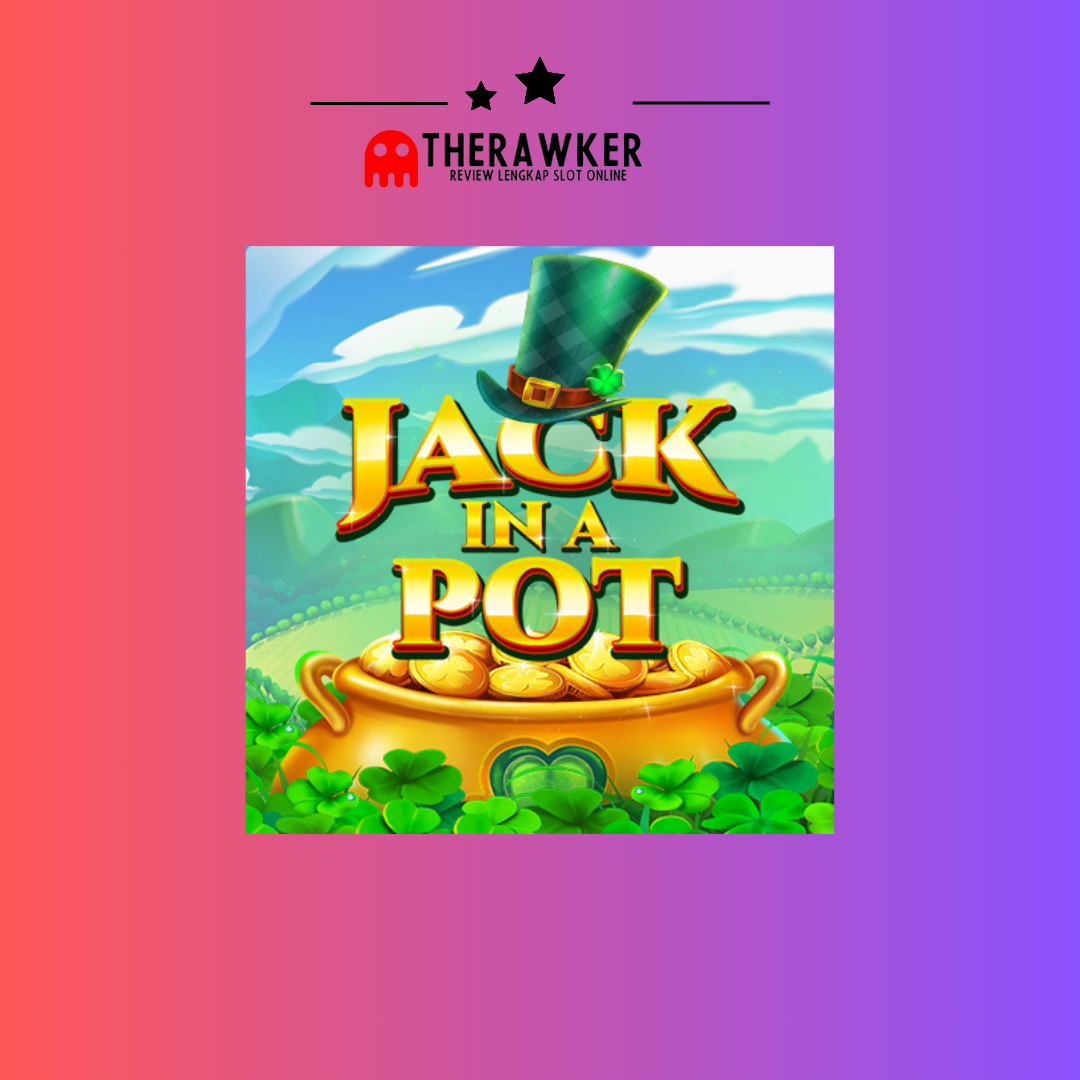 Game Slot Online “Jack In A Pot” oleh Red Tiger Gaming