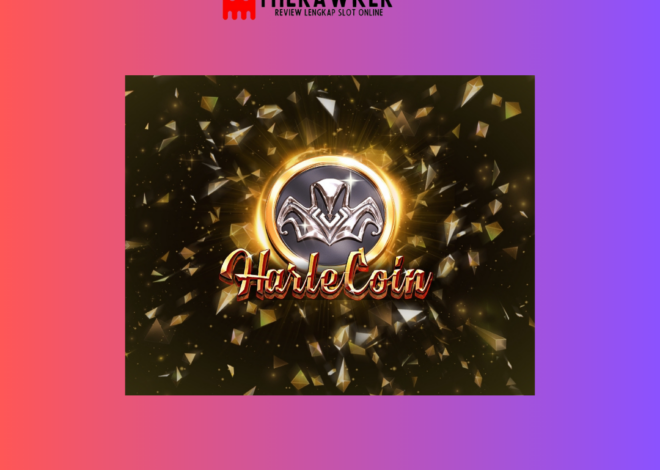 Kesenangan yang Mewah, “Harle Coin” dari Red Tiger Gaming