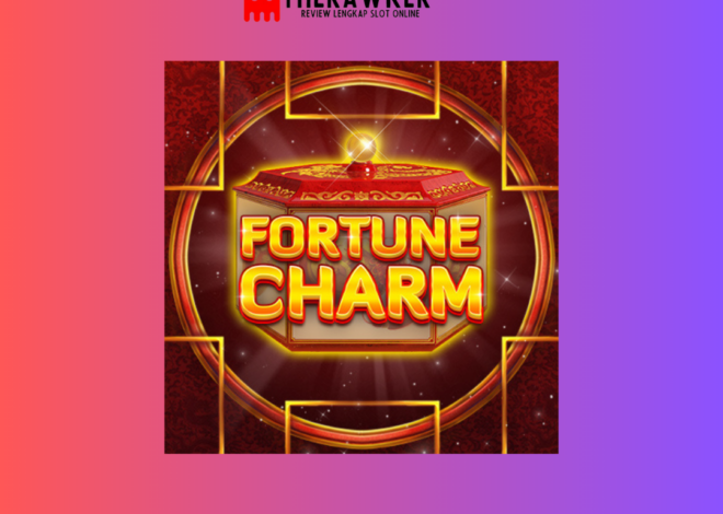 Fortune Charm: Menggapai Kebahagiaan di Slot Online Red Tiger