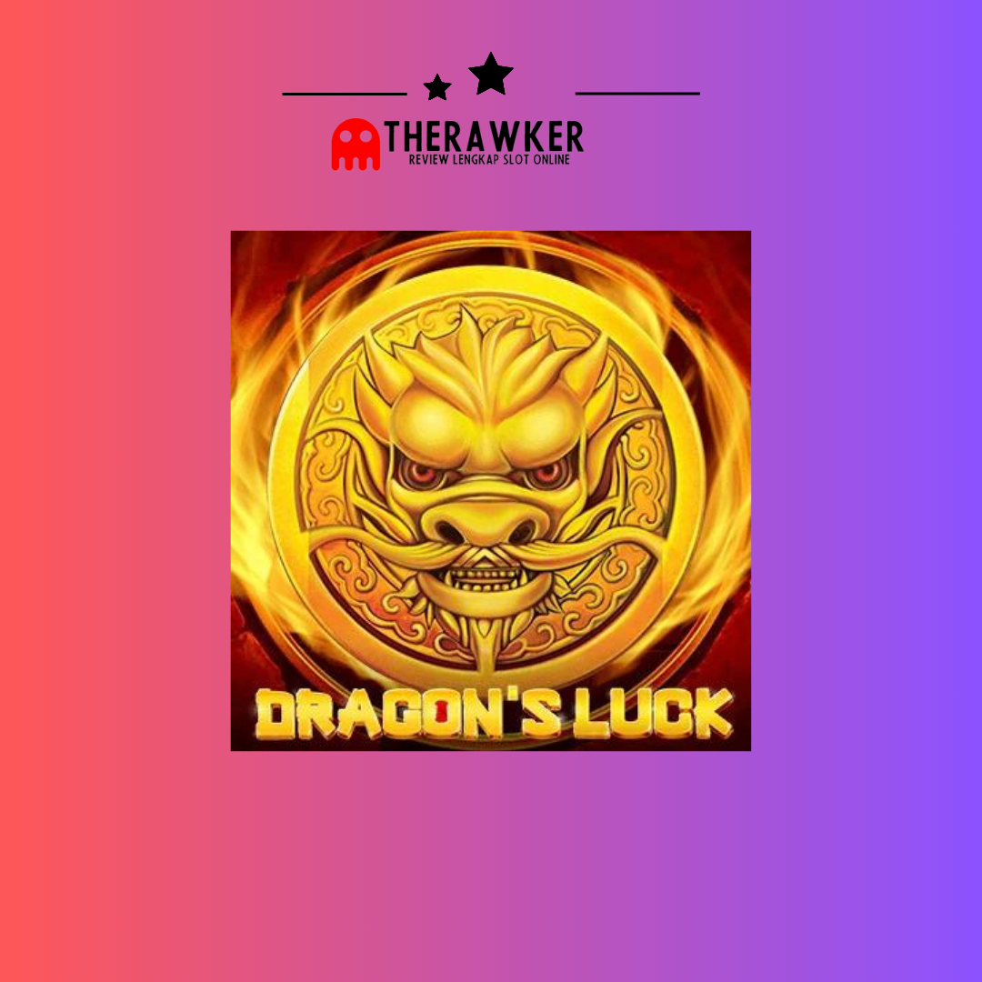 Misteri Dragon’s Luck: Petualangan Slot Online yang Mendebarkan