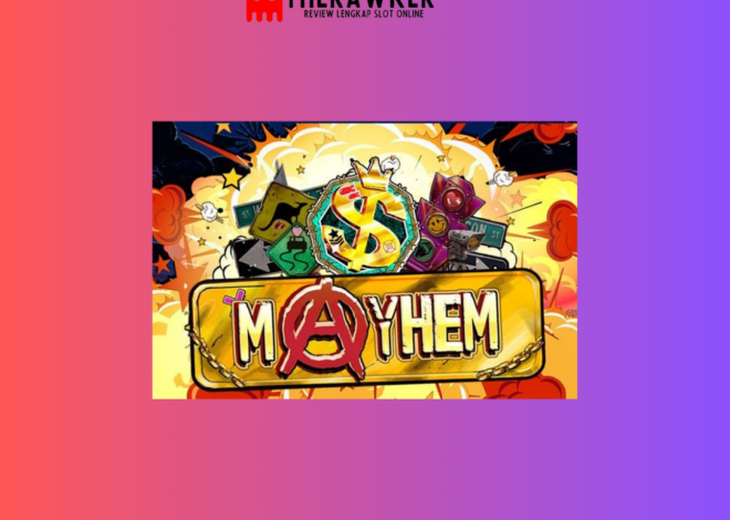 Review Game Slot Online “Mayhem” dari Red Tiger