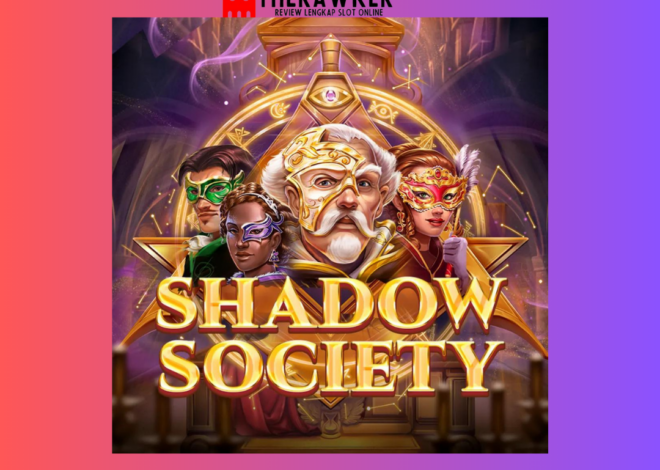 Dunia Gelap: Game Slot Online “Shadow Society” dari Red Tiger