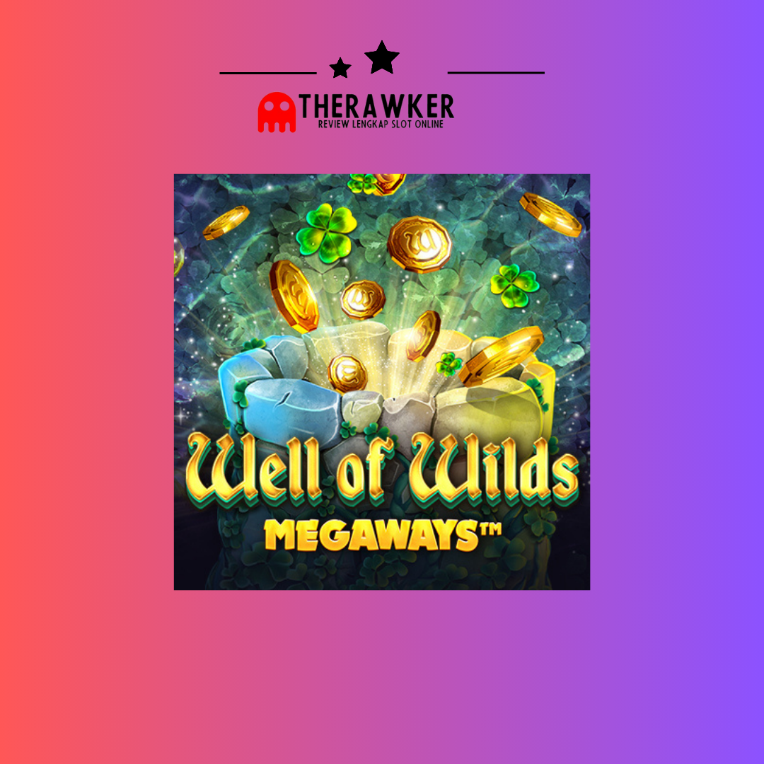 “Well of Wishes Megaways”: Game Slot Online dari Red Tiger