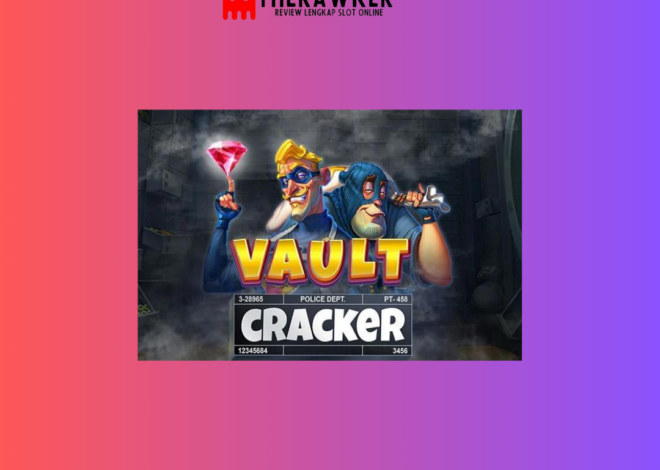 Harta Karun, “Vault Cracker”: Game Slot Online dari Red Tiger