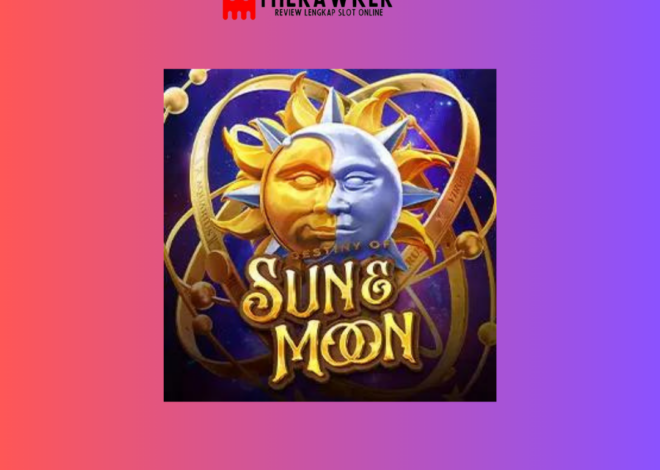 Destiny of Sun & Moon: Kekuatan Kosmis dalam Slot PG Soft