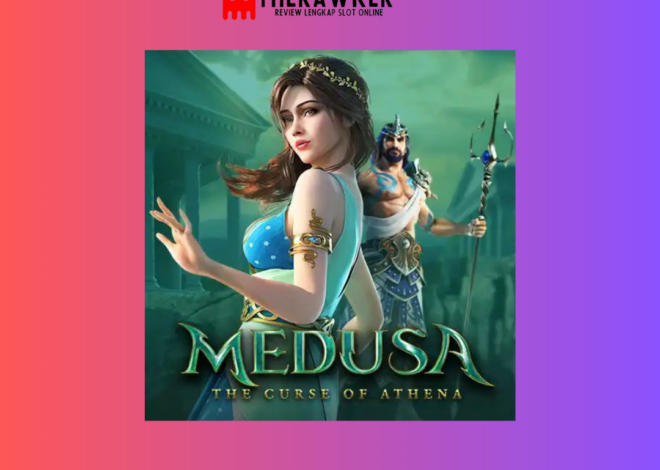 Memperkenalkan Game Slot Online “Medusa” dari PG Soft