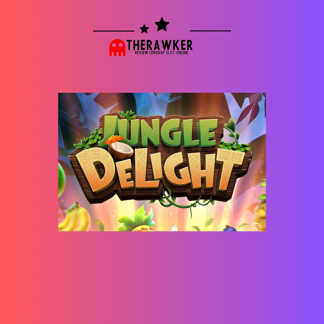 Penuh Kejutan”Jungle Delight”: Game Slot Online dari PG Soft