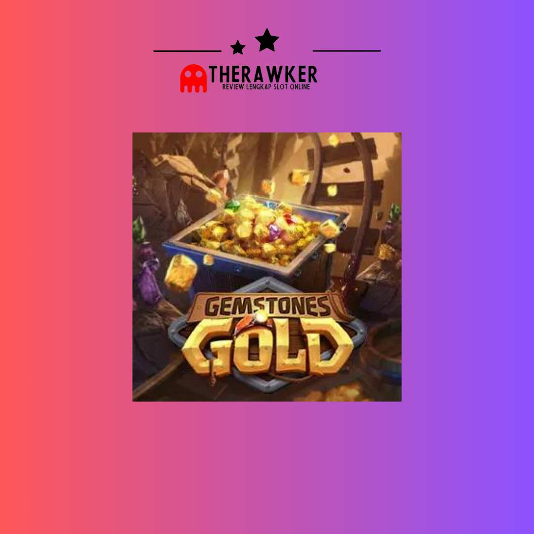 Gemstones Gold: Game Slot Online Terbaru dari PG Soft