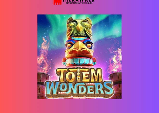 Lebih Dekat Game Slot Online “Totem Wonders” dari PG Soft